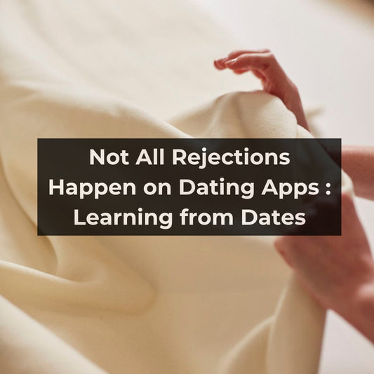 Not all rejections happen on Dating Apps I The Making I BTS